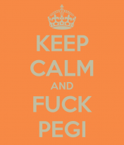 keep-calm-and-fuck-pegi