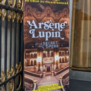 Arsène Lupin et le secret de l’Opera : le jeu immersif en plein Paris !