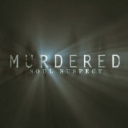 Bande-annonce de Murdered : Soul Suspect