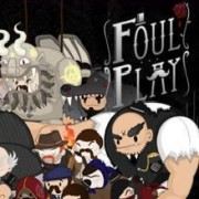 Test : Foul Play (PC – Steam)