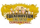 Theatrhythm Final Fantasy Curtain Call disponible