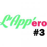 L’App’éro #3