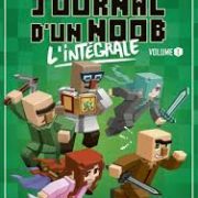 Livre : Journal d’un Noob – L’intégrale