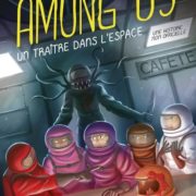 Livre : Among Us – Un Traître dans l’espace – Fanfics (404 Editions)