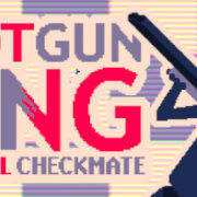 Test : Shotgun King: The Final Chekmate (PC-Steam)