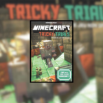 Minecraft Tricky Trials – Guide non Officiel (404 Édition)
